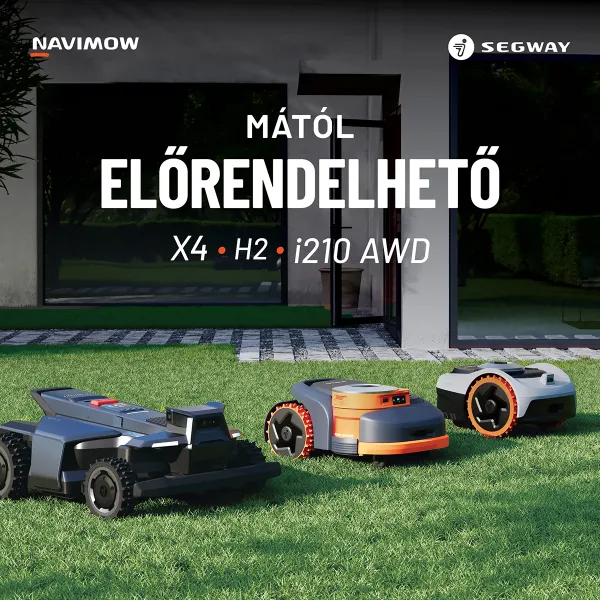ELŐRENDELHETŐK AZ ÚJ SEGWAY NAVIMOW ROBOTFŰNYÍRÓK!